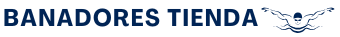 Banadores Tienda